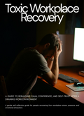 Toxic Workplace Recovery
